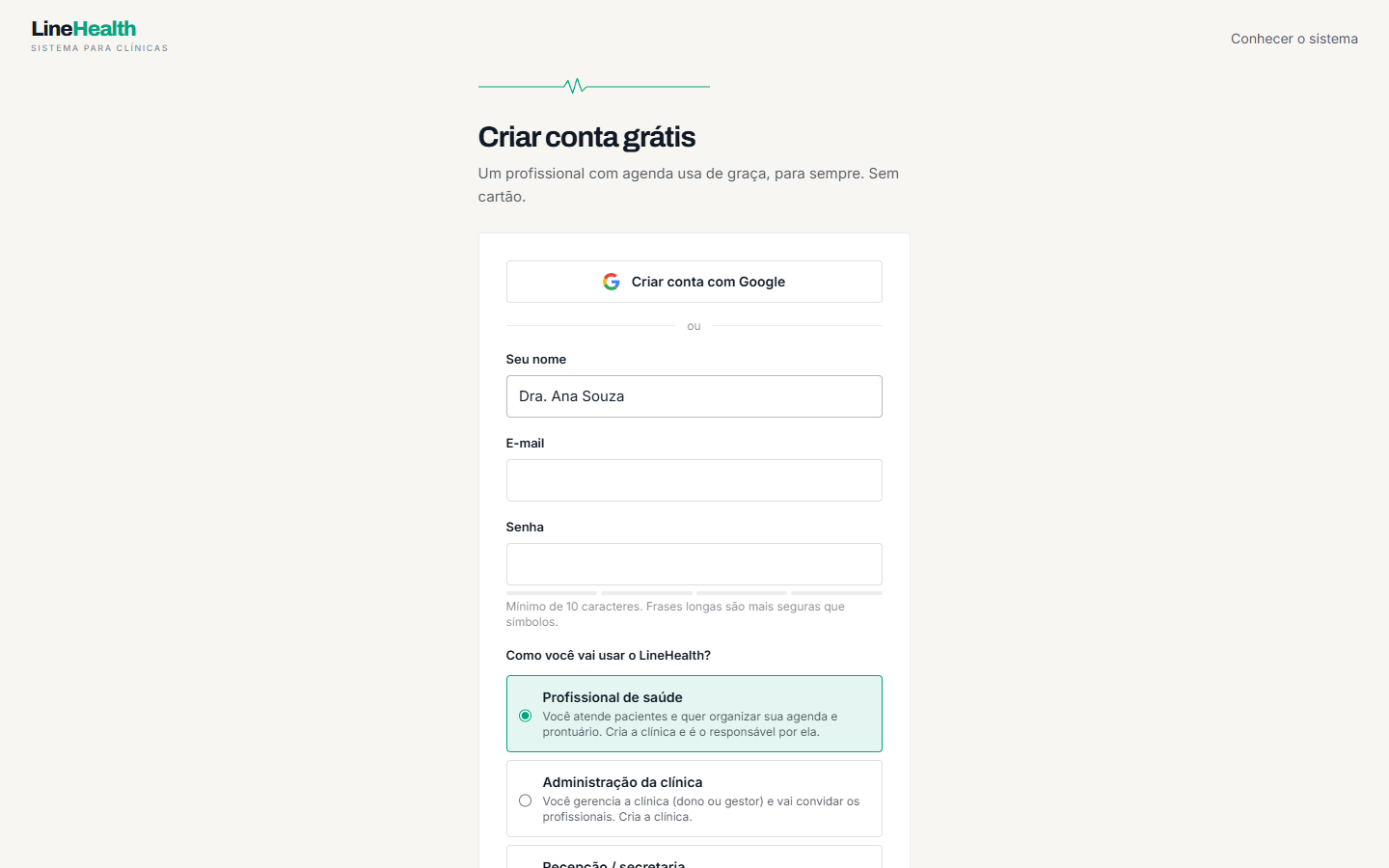 O cadastro pede o essencial. Comece pelo seu nome: é como a equipe e os pacientes vão te ver.
