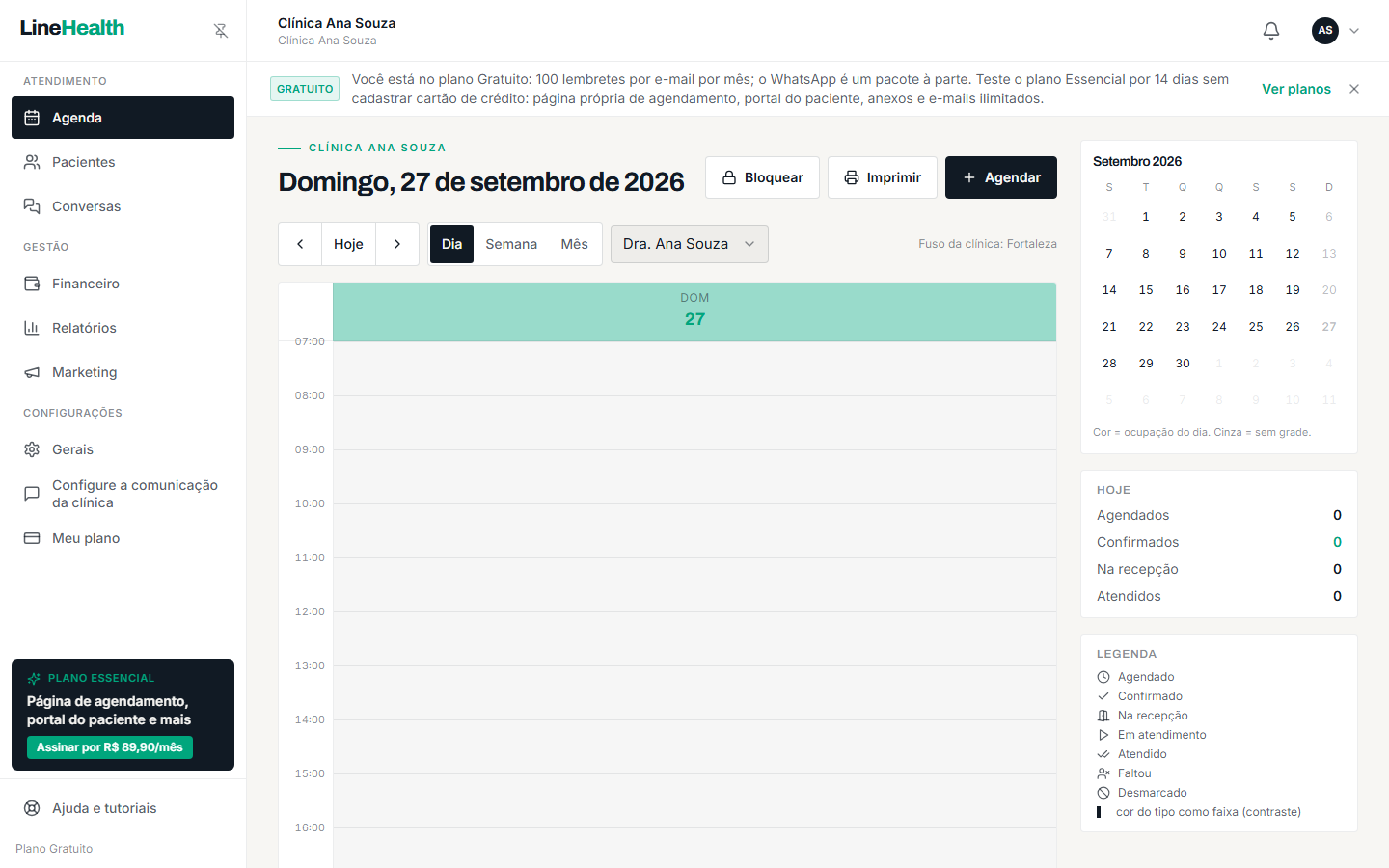 Pronto: a clínica está configurada e a agenda aberta. O próximo passo é marcar o primeiro atendimento.