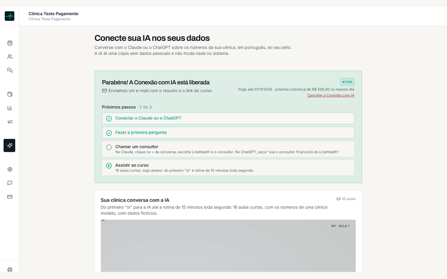 No LineHealth, no menu IA, os próximos passos vão sendo marcados enquanto você usa. Logo abaixo está o curso, com dezesseis aulas curtas.